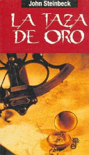 La Taza de Oro (Spanish Edition)