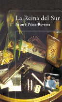 La reina del Sur (Spanish Edition)