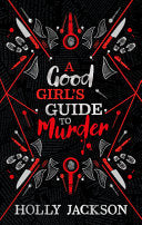 A Good Girl's Guide to Murder, Collectors Edition