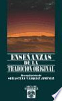 Ensenanzas De La Tradicion Original