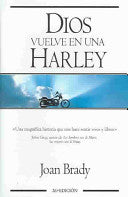 Dios Vuelve en una Harley (Spanish Edition)