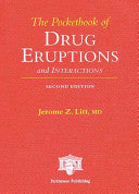 The Pocketbook of Drug Eruptions and Interactions, Second Edition