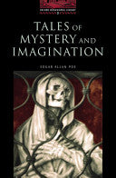The Oxford Bookworms Library: Stage 3: 1,000 Headwords Tales of Mystery and Imagination