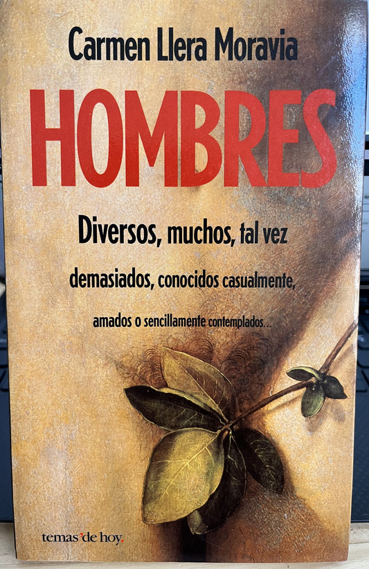 Hombres: diversos, muchos, tal vez demasiados...