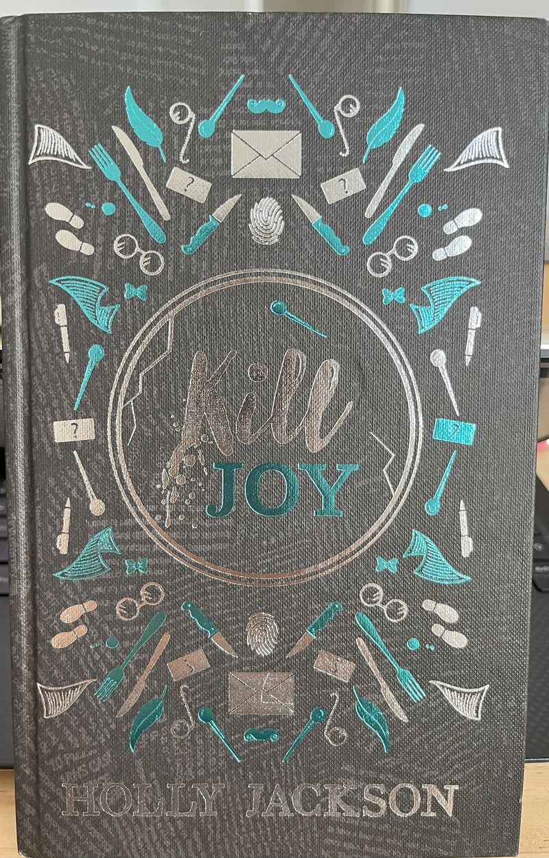 A Good Girl´s Guide To Murder, Kill Joy