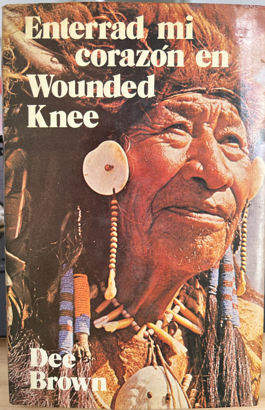 Enterrad mi corazón en Wounded Knee
