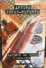 Patente de corso: (1993-1998)