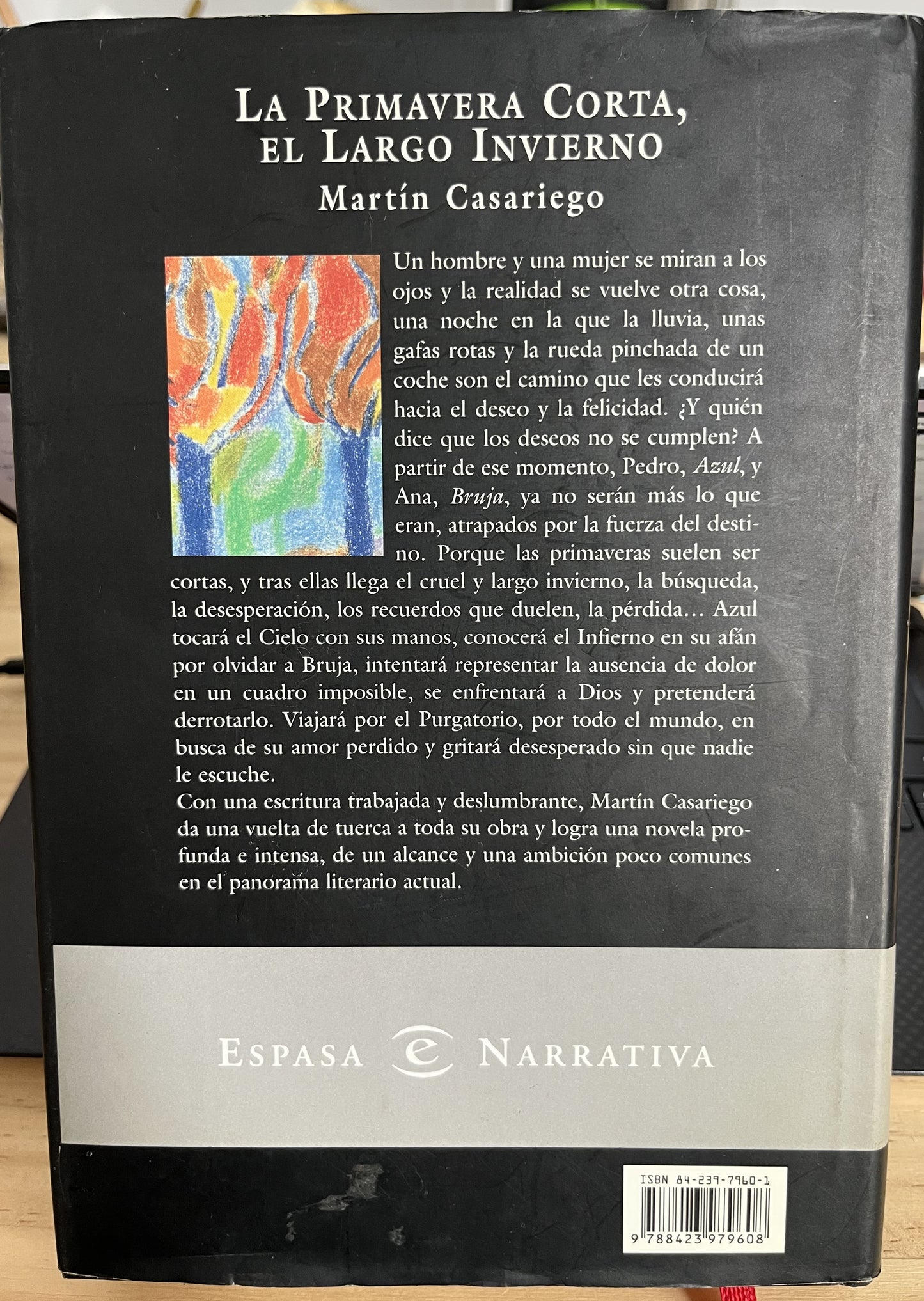 La primavera corta, el largo invierno