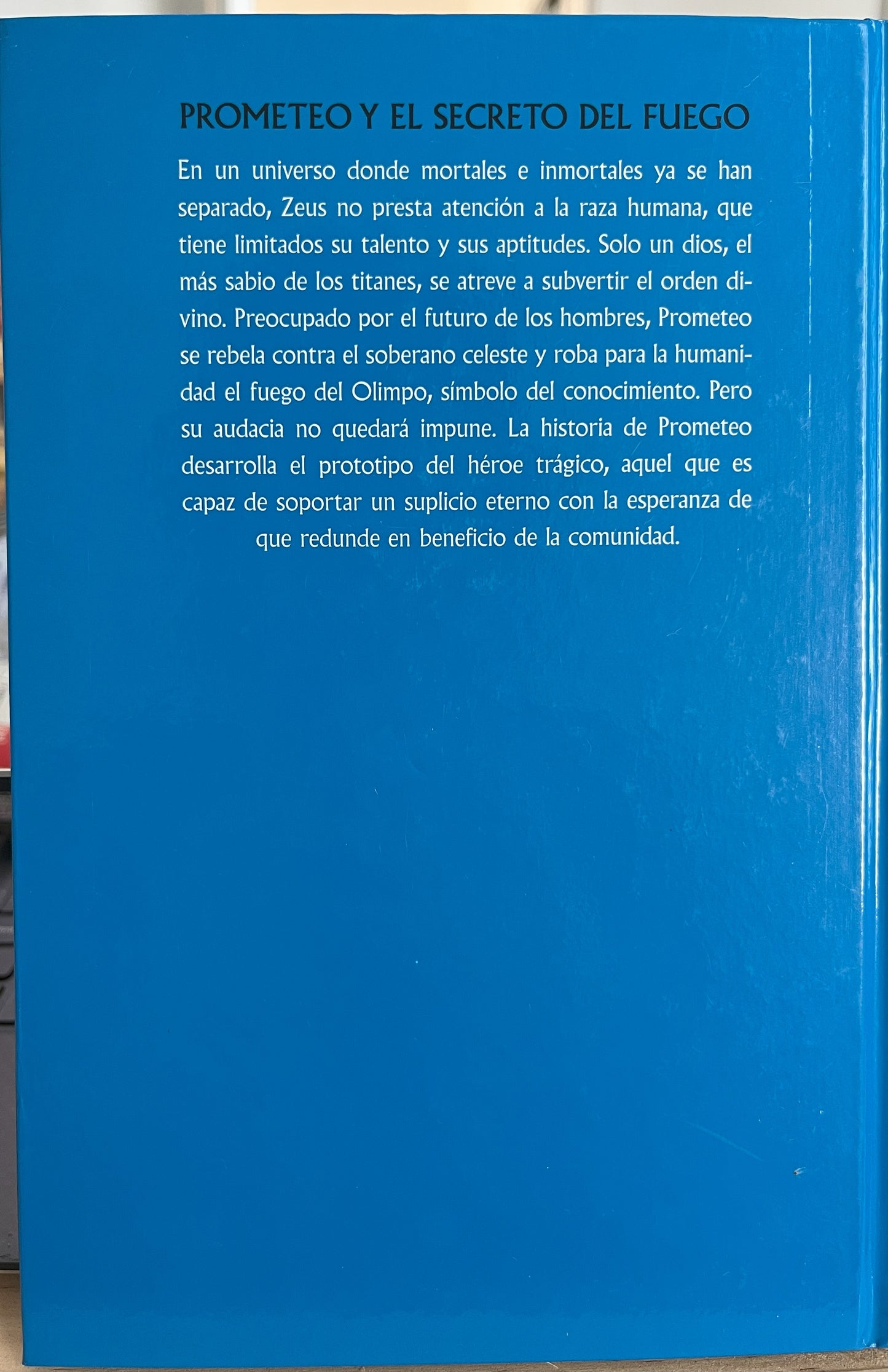 Prometeo y el secreto del fuego