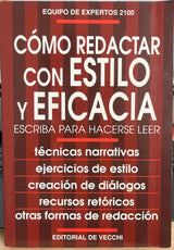 Cómo redactar con estilo y eficacia