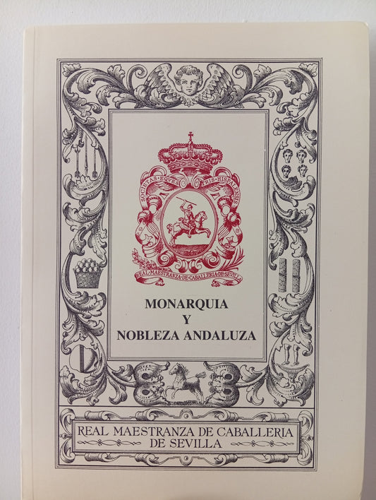 Monarquía y nobleza andaluza. Ciclo de conferencias.