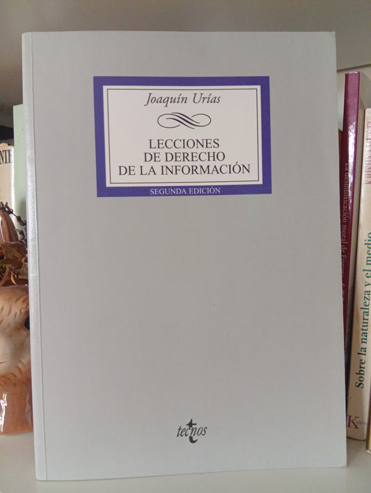 Lecciones de Derecho de la Informacion