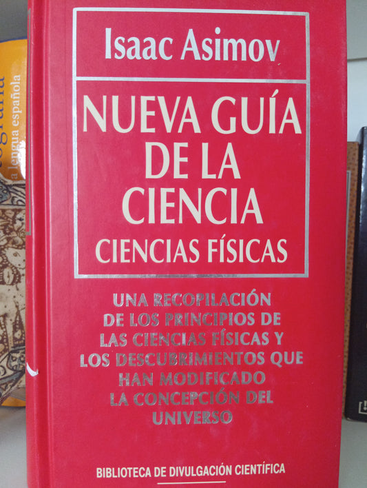 Nueva Guìa De La Ciencia - Ciencias Fìsicas