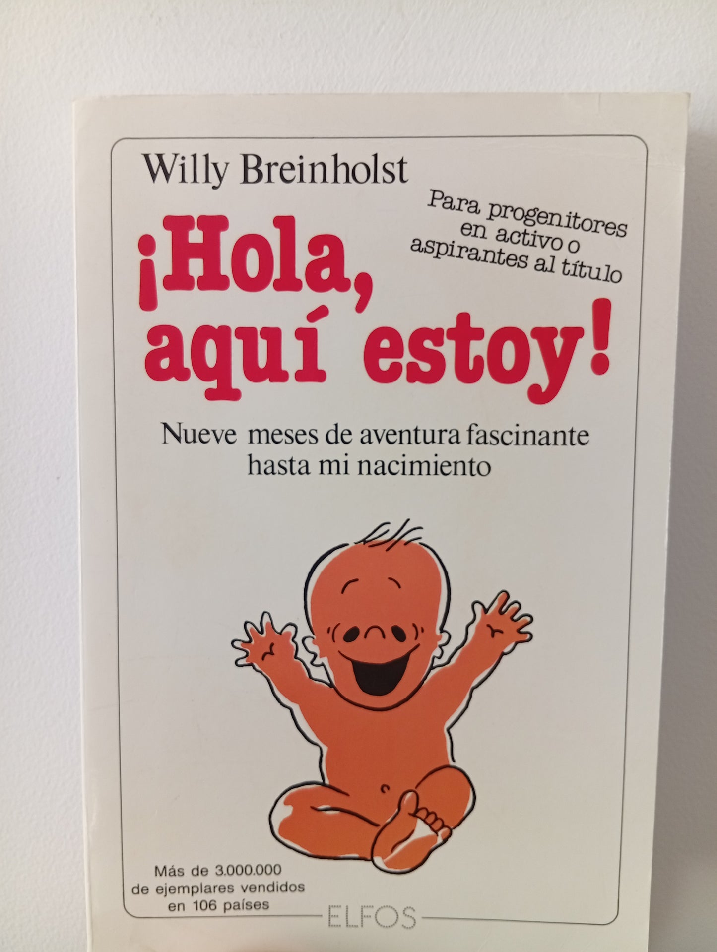 ¡Hola, aquí estoy!