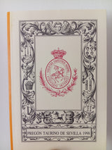 Pregón taurino de Sevilla 1998