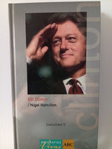 Bill Clinton, Volumen I y II