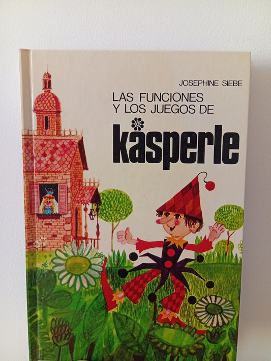 Las funciones y los juegos de Kasperle