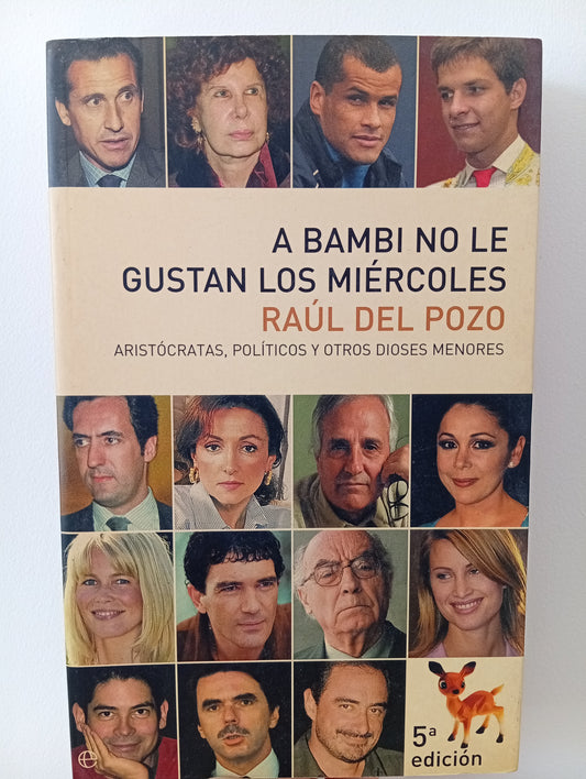 A Bambi no le gustan los miércoles aristócratas, políticos y otros dioses menores