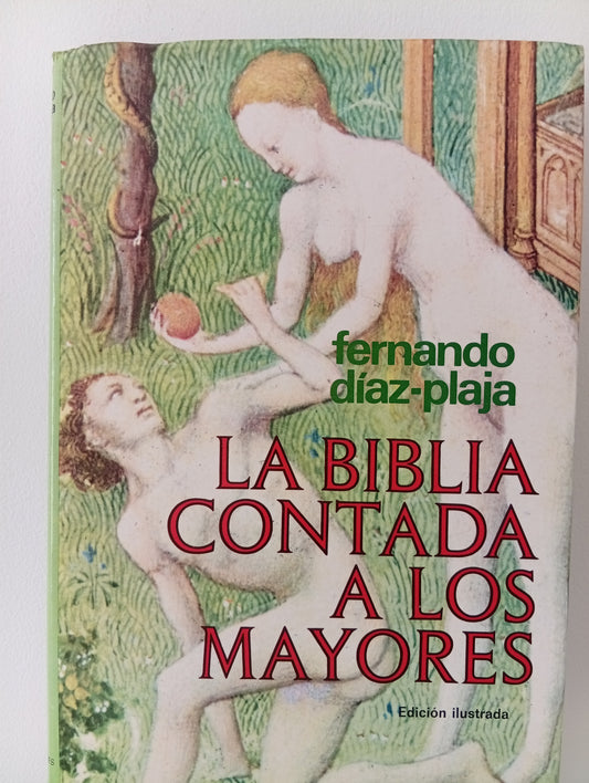 La biblia contada a los mayores