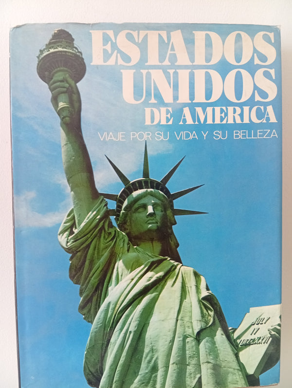 Estados Unidos de America. Viaje por su vida y su belleza.