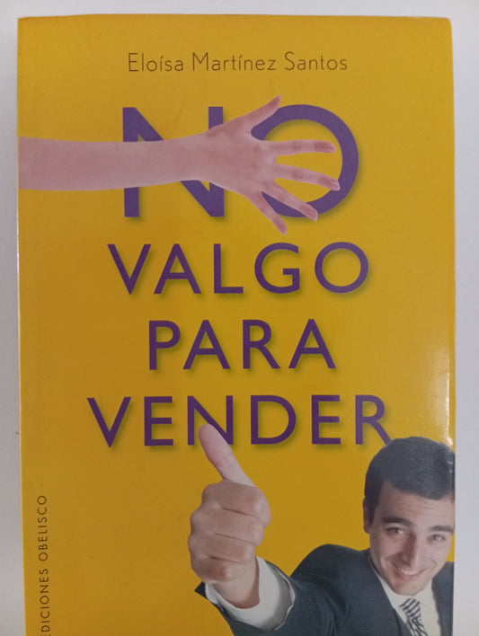 No valgo para vender