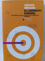 El laberinto español. Volúmenes I y II