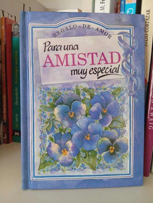 Para Una Amistad Muy Especial