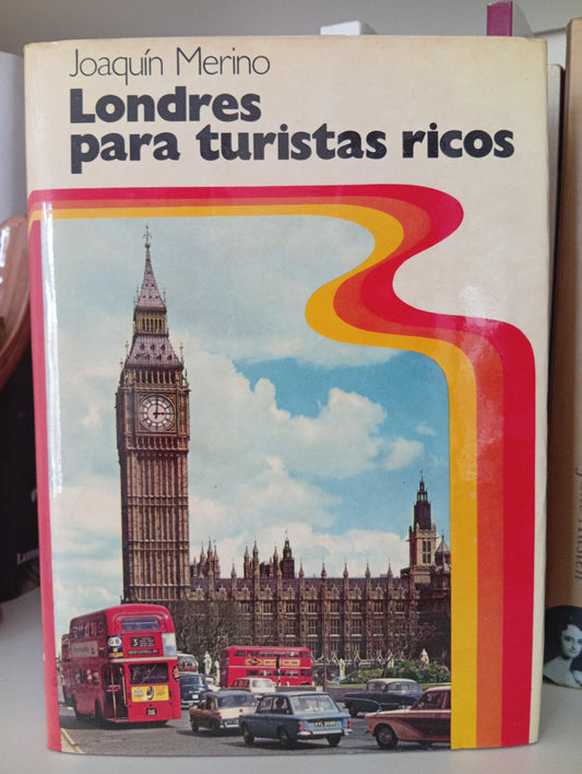 Londres para turistas ricos