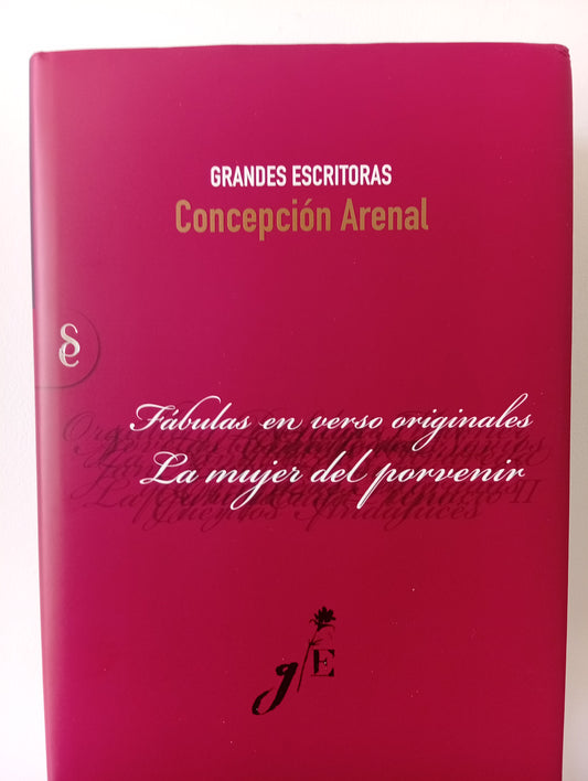 Fábulas en verso originales / La mujer del porvenir