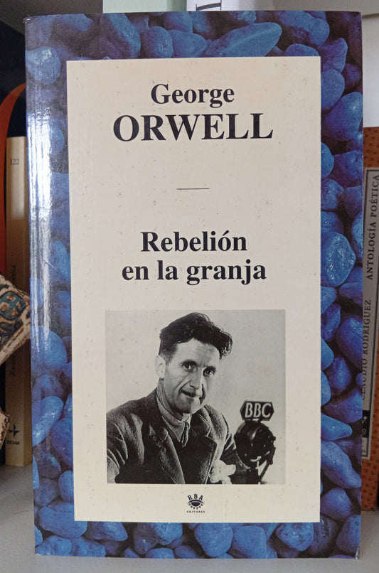 Rebelion En La Granja