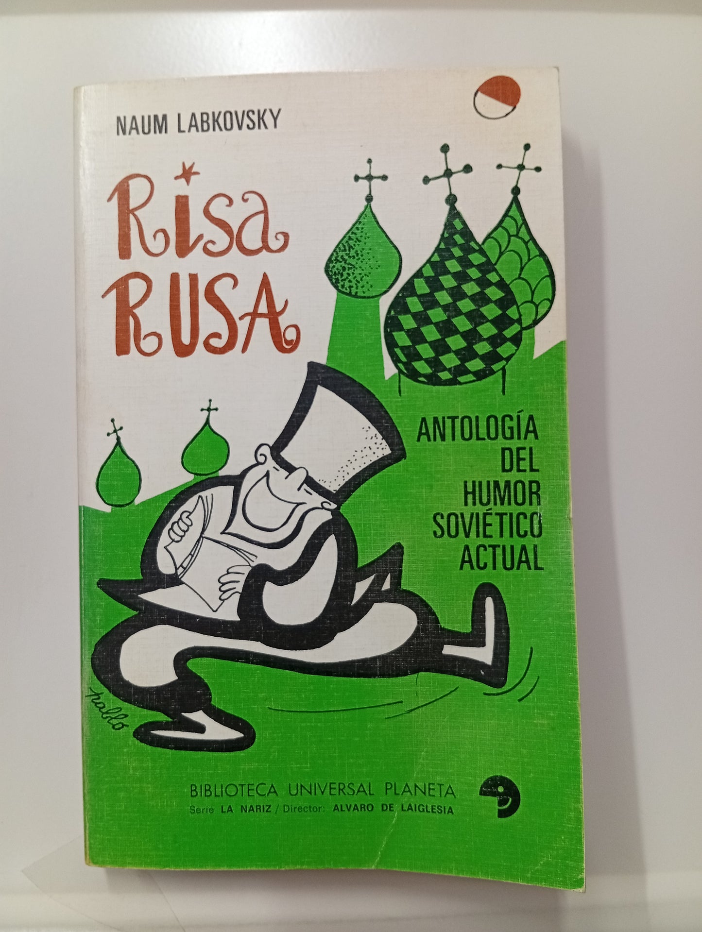 Risa rusa. Antología del humor soviético actual