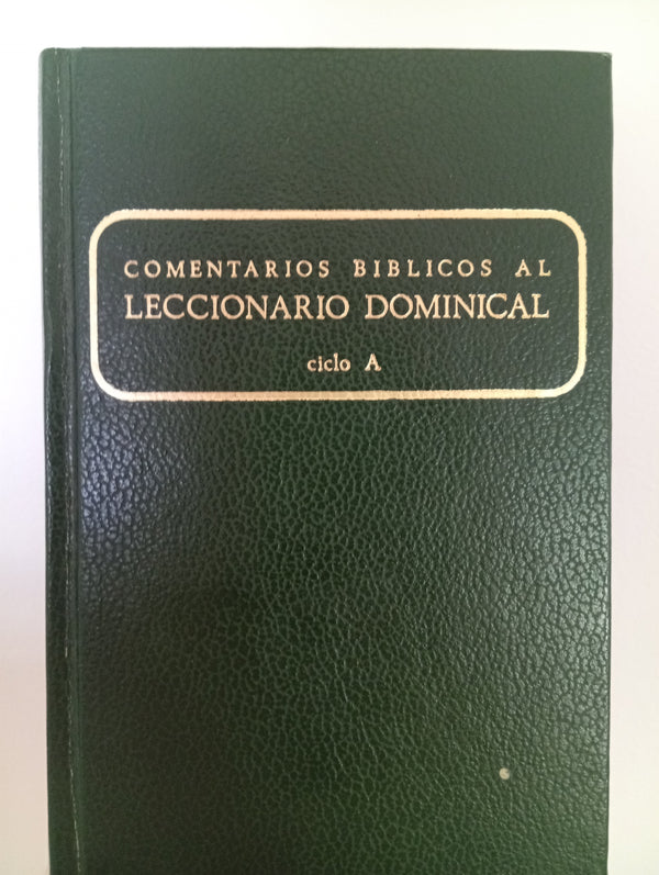Comentarios bíblicos al leccionario dominical, ciclo A.