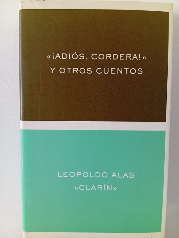 "¡Adiós, Cordera!" y otros cuentos