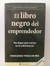 El libro negro del emprendedor no digas que nunca te lo advirtieron