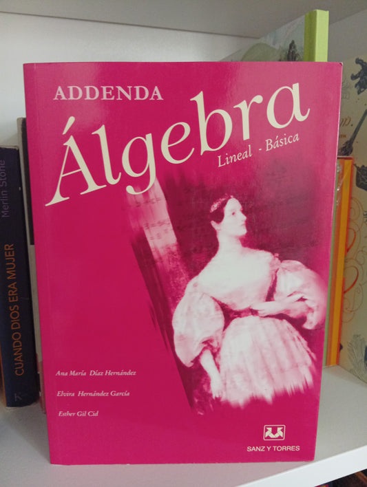 Addenda. Algebra lineal basica