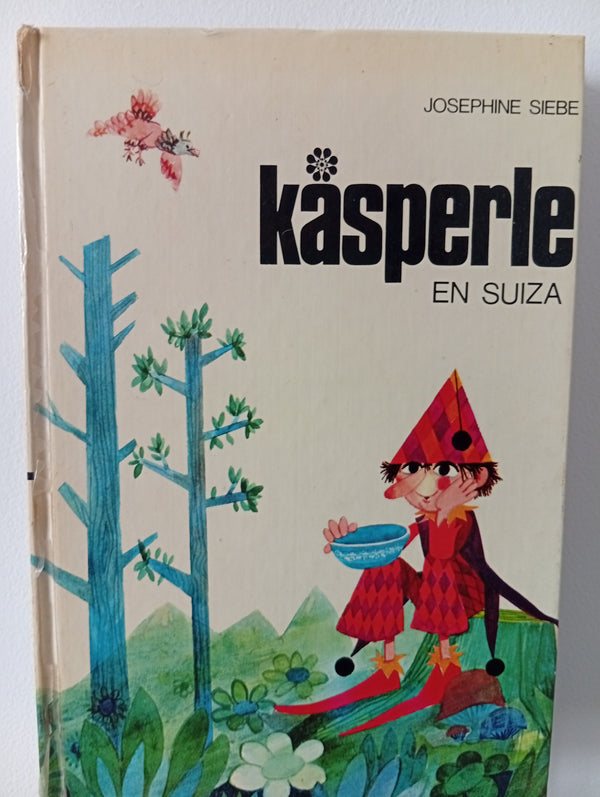 Kasperle en Suiza