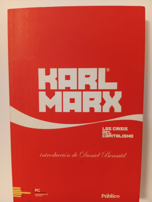 Las crisis del capitalismo
