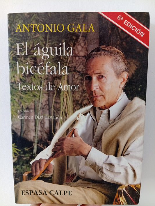 El águila bicéfala. Textos de amor.