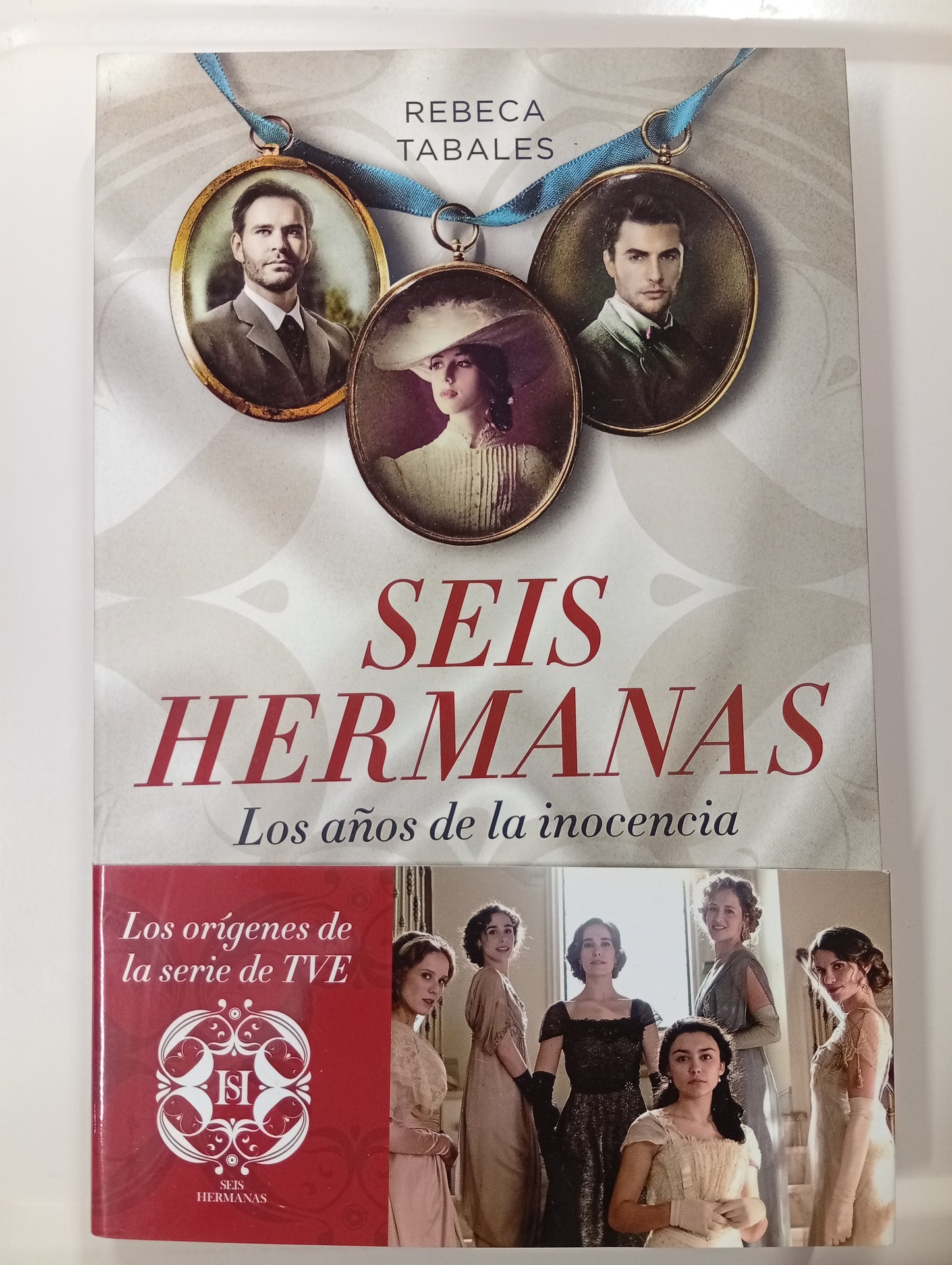 Seis hermanas. Los años de la inocencia