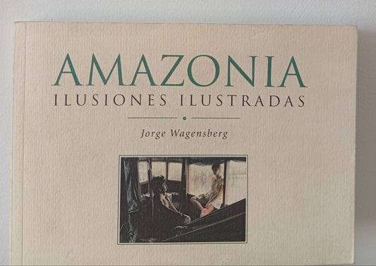 Amazonia ilusiones ilustradas