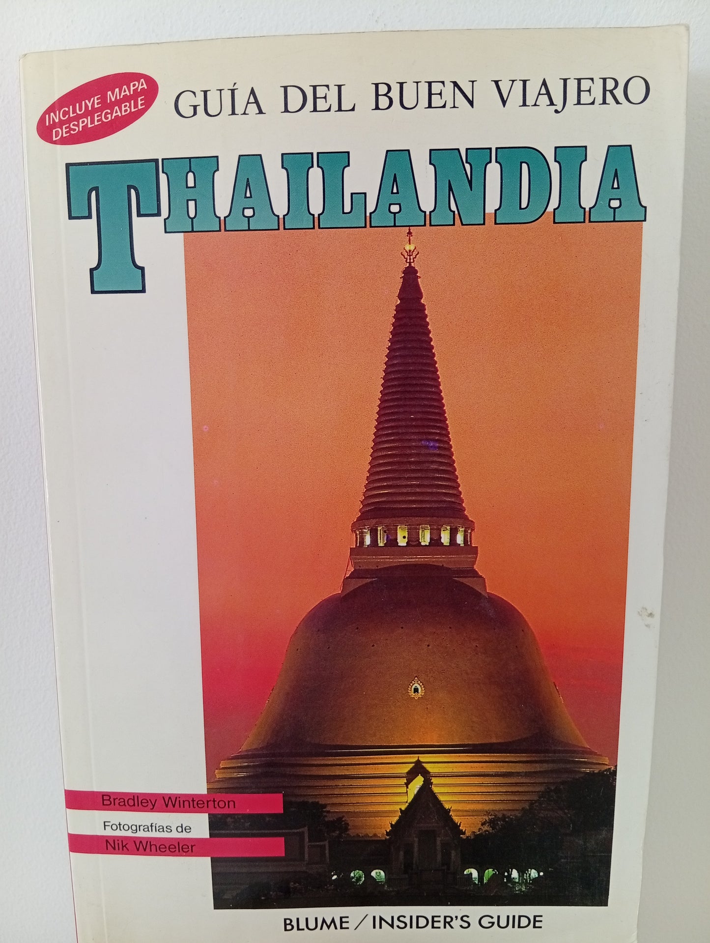 Thailandia,guia del buen viajero