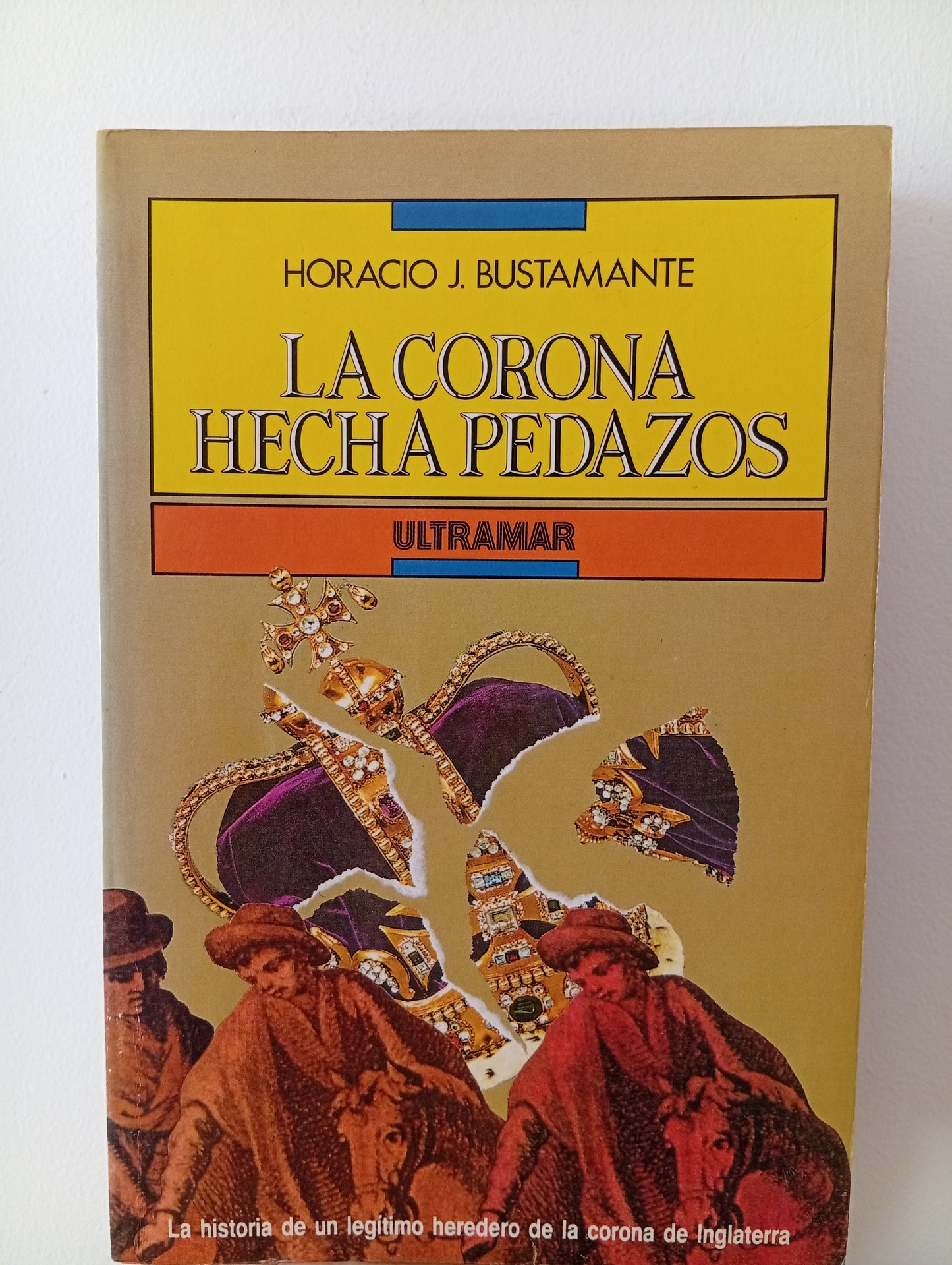 La corona hecha pedazos