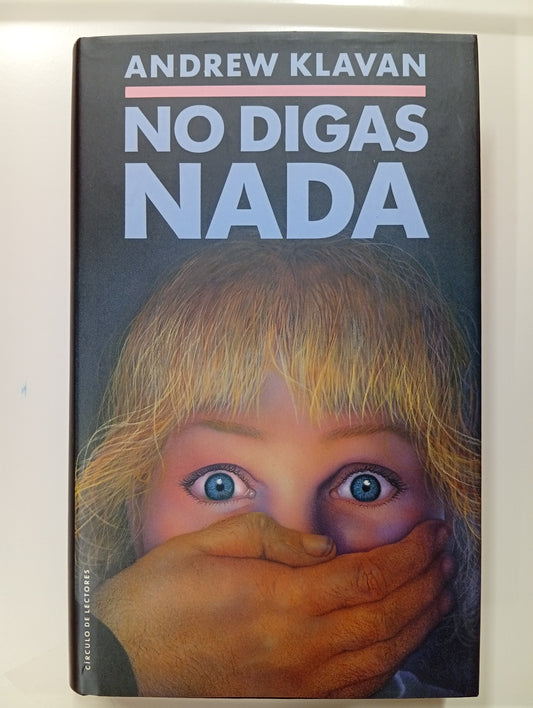 No digas nada