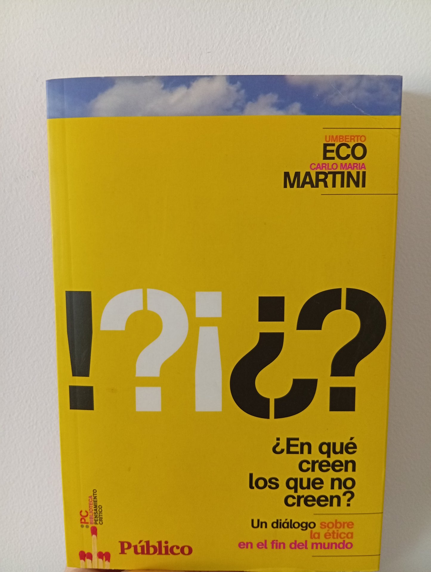 ¿En qué creen los que no creen?