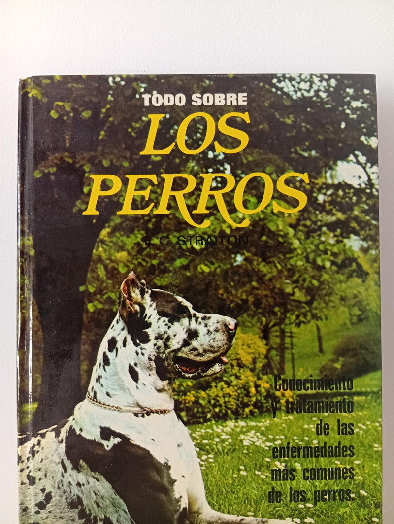 Todo Sobre Los Perros