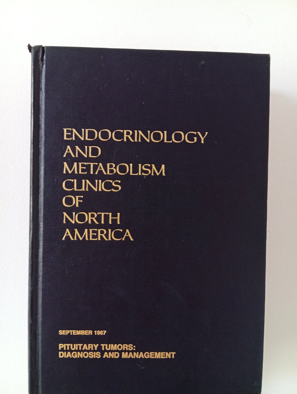 Pituitary tumors: Diagnosis and Management ( Endorinology and Metabolism Clinics of North America, Vol.16-nº3)