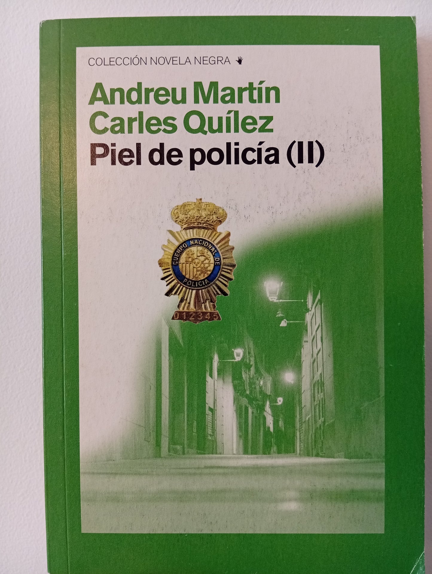 Piel de policía, vol. I y II