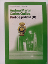 Piel de policía, vol. I y II