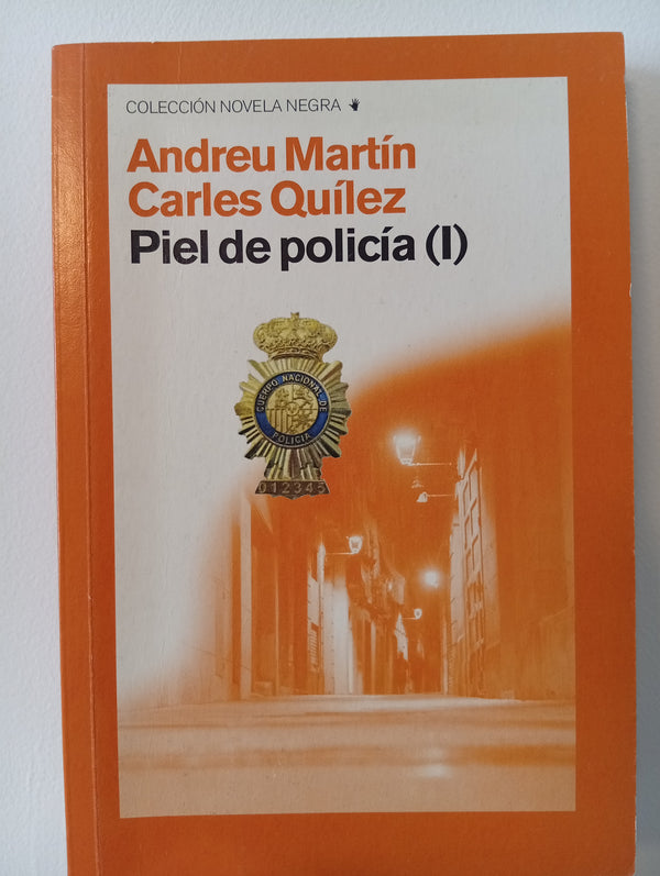 Piel de policía, vol. I y II