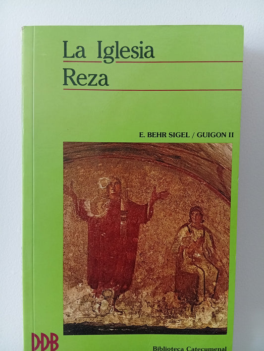La Iglesia Reza